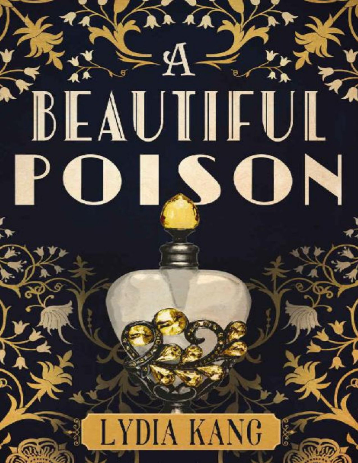 A Beautiful Poison Lydia Kang Kang Lydia