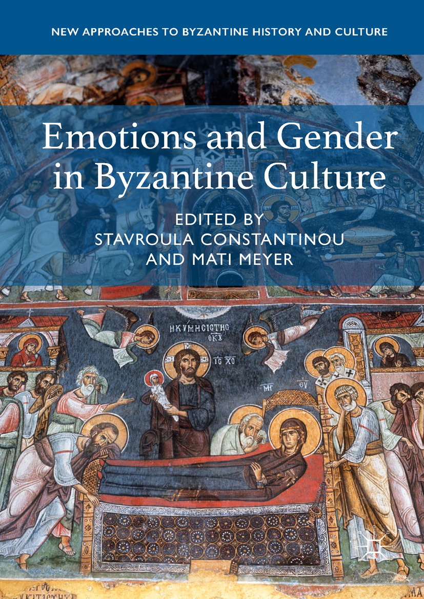 Emotions And Gender In Byzantine Culture 1st Edition Constantinou