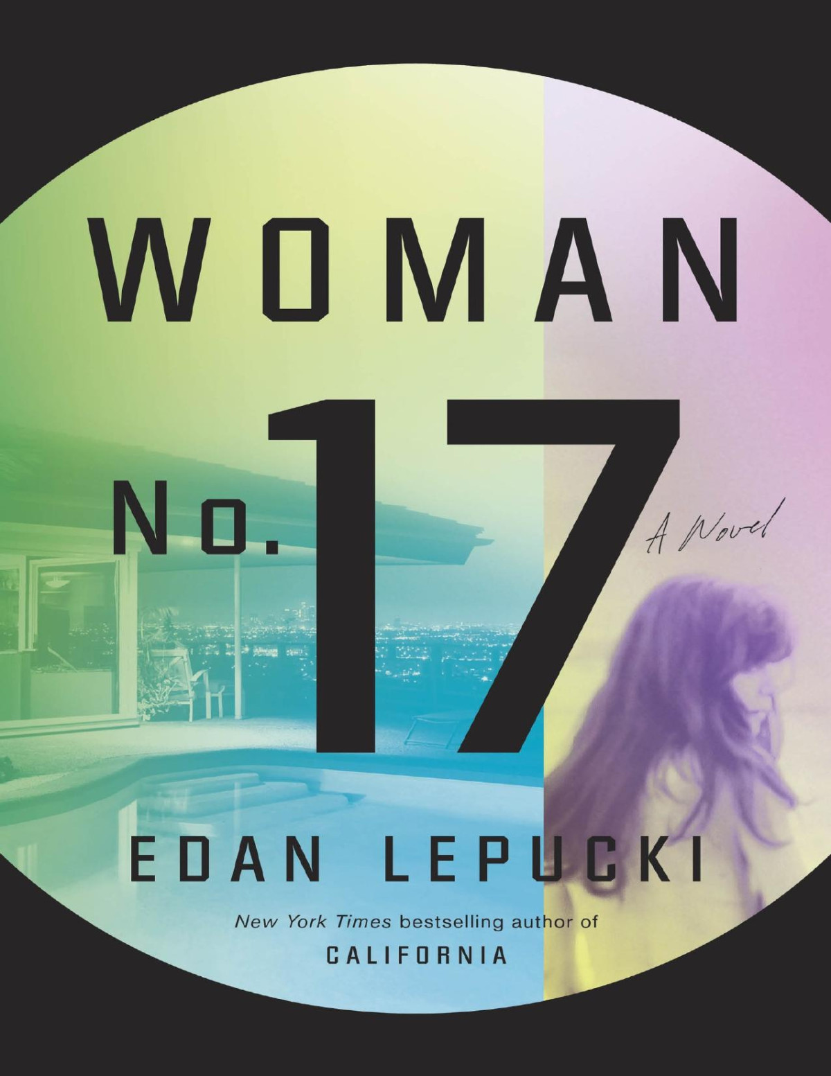 Woman No 17 Edan Lepucki Lepucki Edan