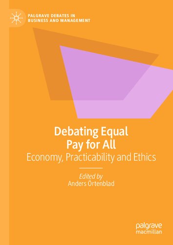 Debating Equal Pay For All Economy Practicability And Ethics Anders Rtenblad