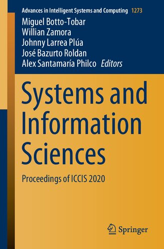 Systems And Information Sciences Proceedings Of Iccis 2020 Miguel Bottotobar Willian Zamora Johnny Larrea Pla Jos Bazurto Roldan Alex Santamara Philco
