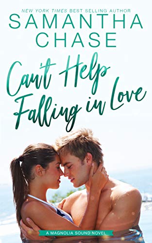 Cant Help Falling In Love Samantha Chase
