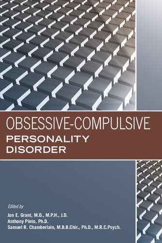 Obsessivecompulsive Personality Disorder Jon E Grant Samuel R Chamberlain