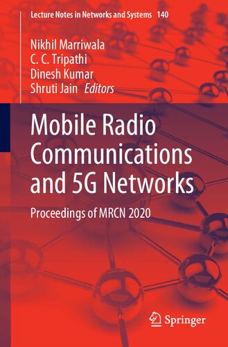 Mobile Radio Communications And 5g Networks Proceedings Of Mrcn 2020 Nikhil Marriwala