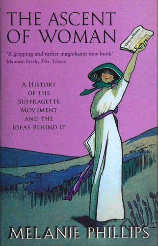 The Ascent Of Woman Melanie Phillips