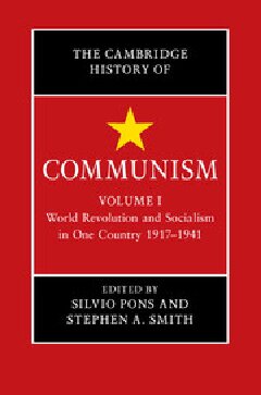 The Cambridge History Of Communism Vol 1 Frst J Ed