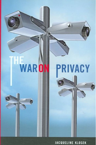 The War On Privacy 1st Edition Jacqueline Klosek