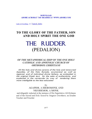 The Rudder Pedalion Of The Metaphorical Ship Of The One Holy Catholic And Apostolic Church Of Orthodox Christians 2nd Agapios The Hiermonk