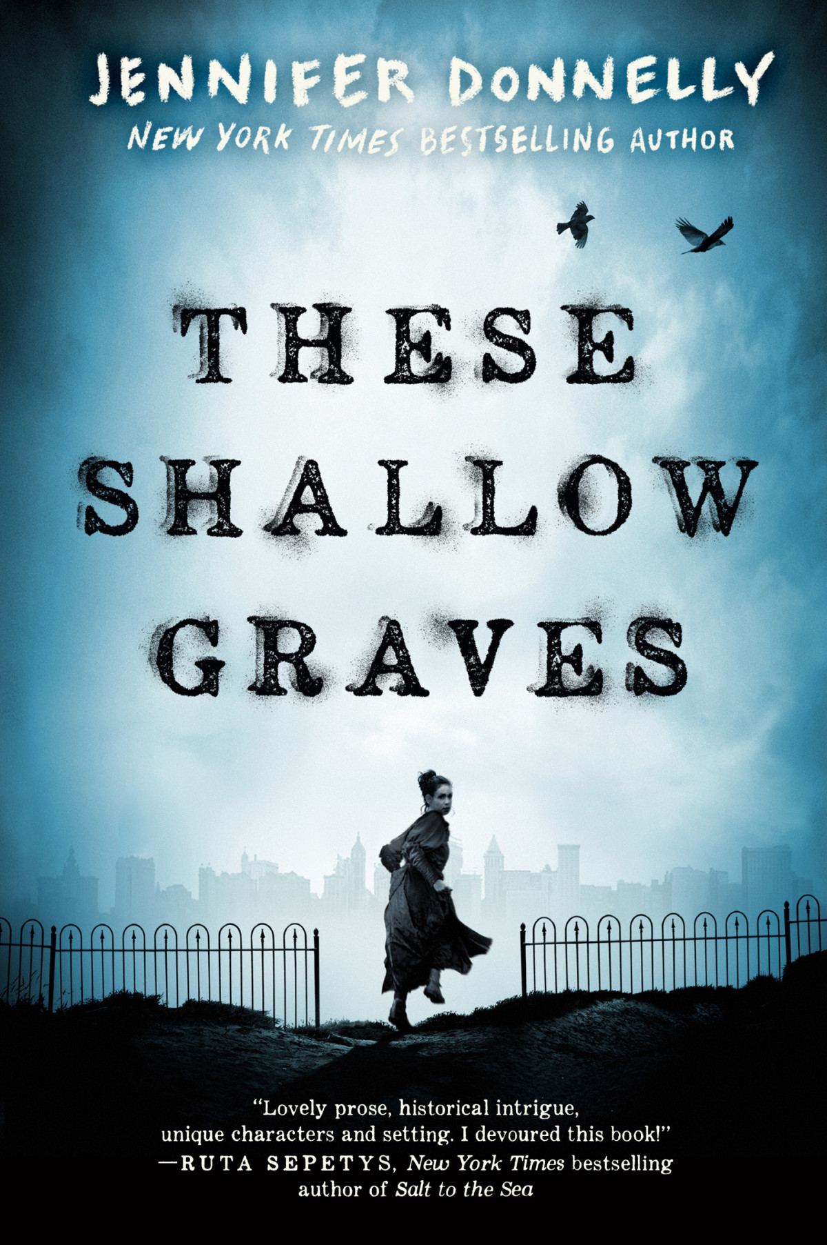 These Shallow Graves Jennifer Donnelly Donnelly Jennifer
