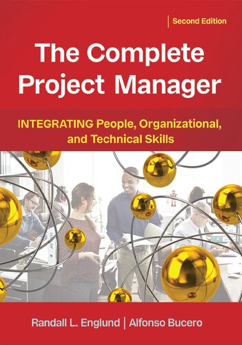 The Complete Project Manager Integrating People Organizational And Technical Skills 2nd Edition Randall Englund