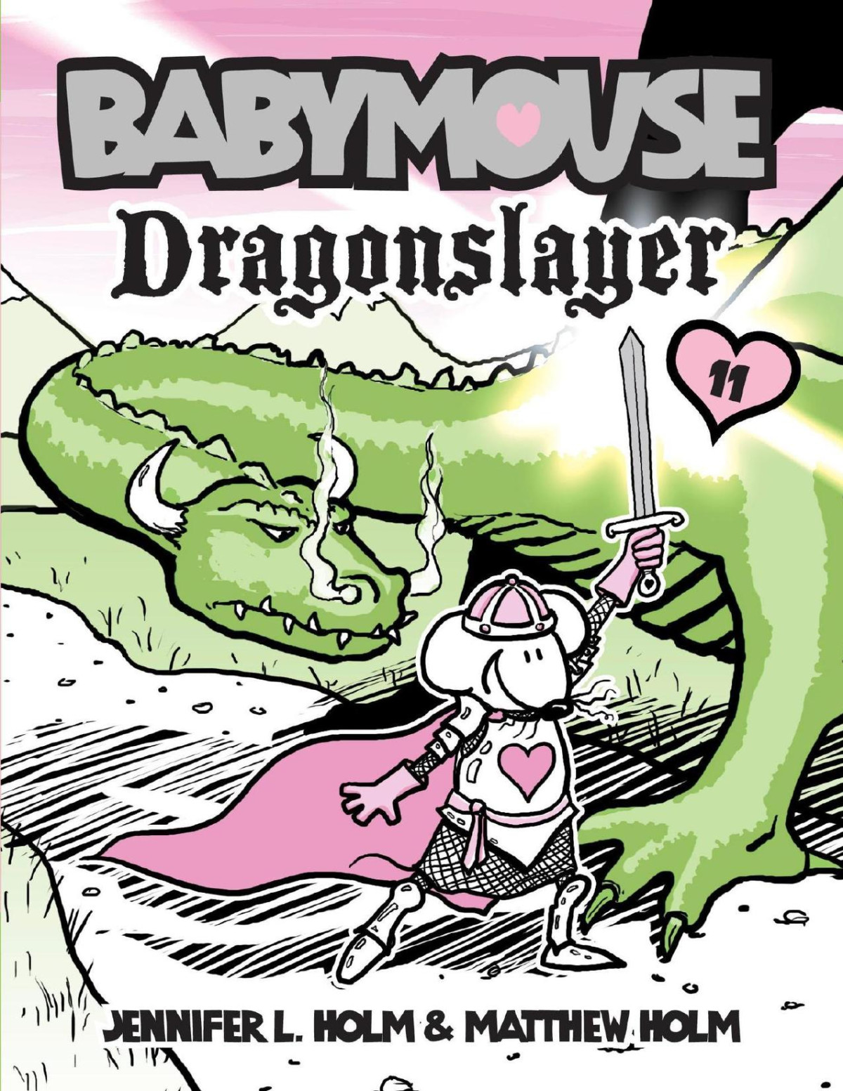 Babymouse 11 Dragonslayer Matthew Holm Jennifer L Holm Holm