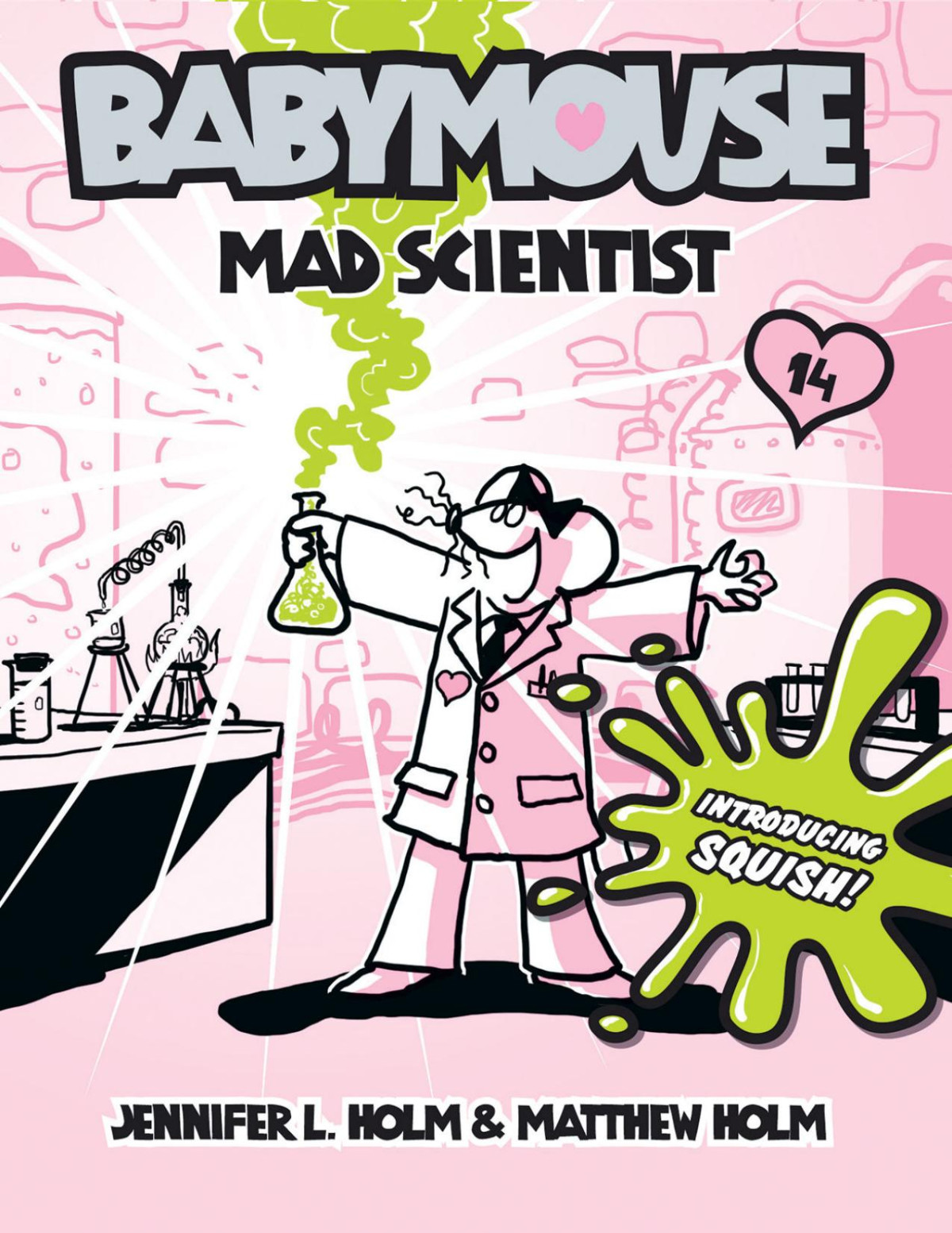 Babymouse 14 Mad Scientist Jennifer L Holm Matthew Holm Holm