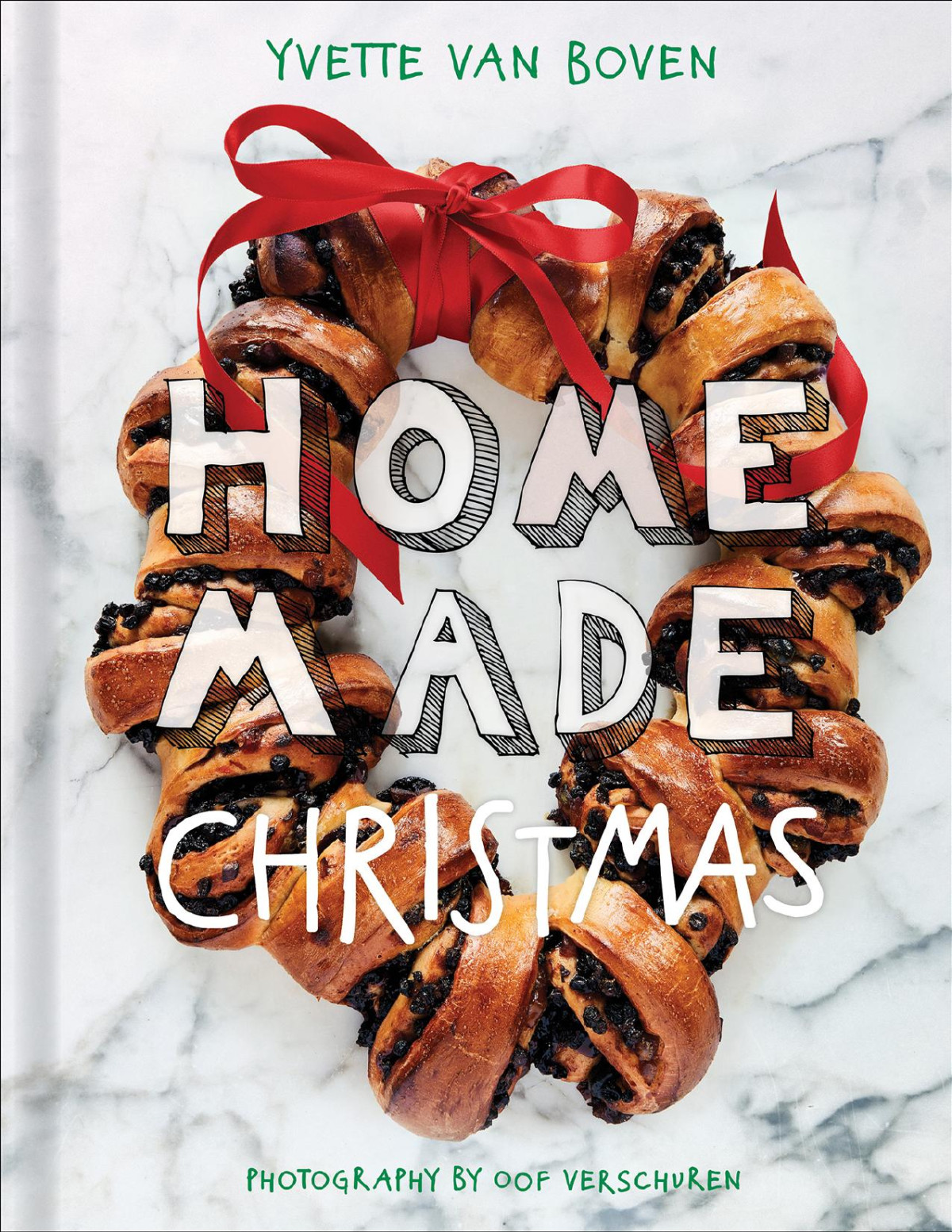 Home Made Christmas Yvette Van Boven
