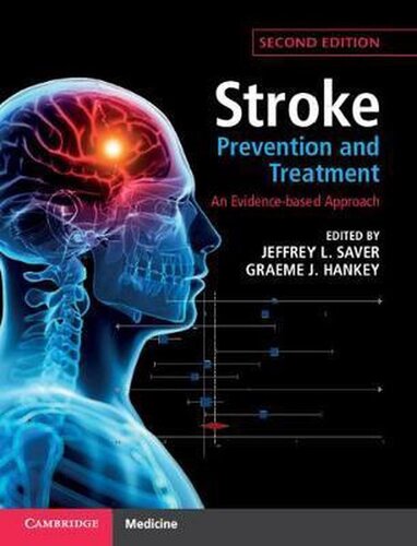 Stroke Prevention And Treatment An Evidencebased Approach 2nd Edition Jeffrey L Saver