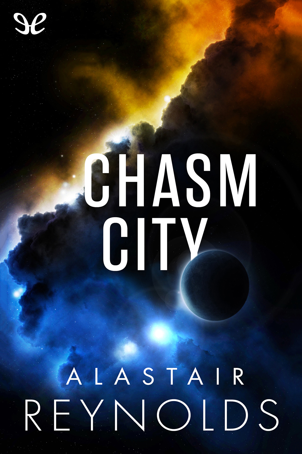 Chasm City Alastair Reynolds Reynolds Alastair
