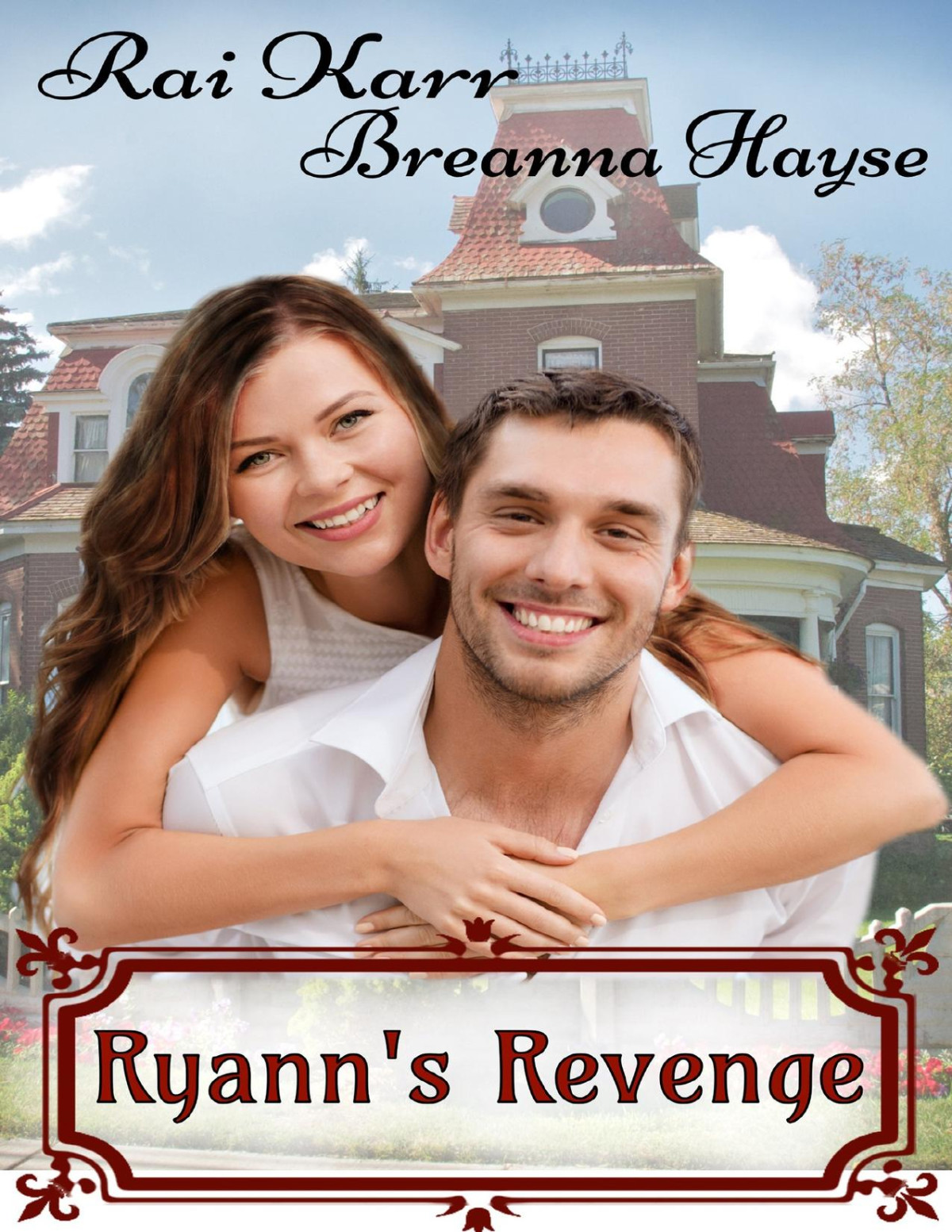 Ryanns Revenge Hayse Breanna Karr Rai