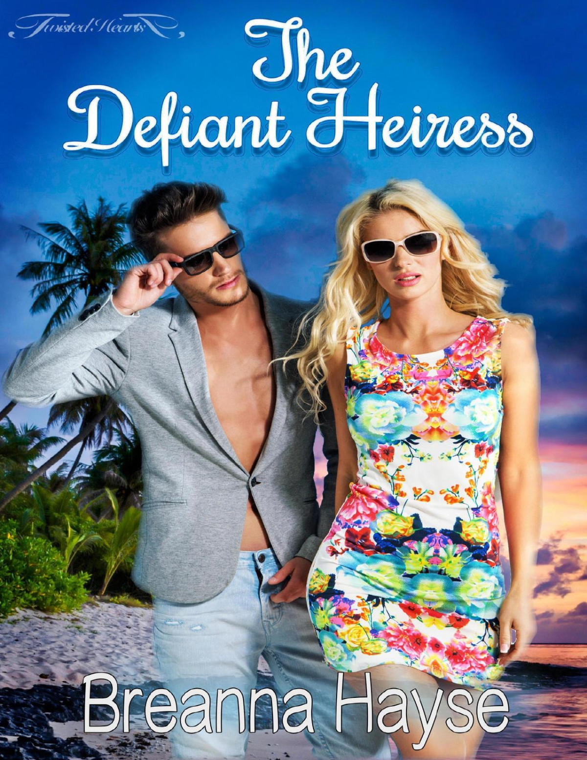 The Defiant Heiress Hayse Breanna