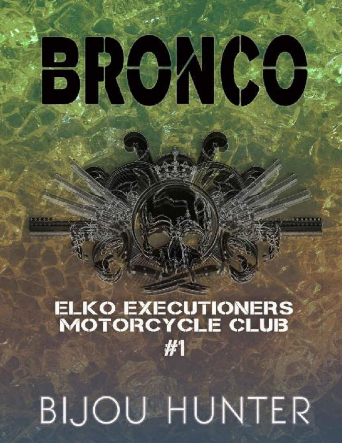 Bronco Eemc Book 1 Bijou Hunter Hunter Bijou