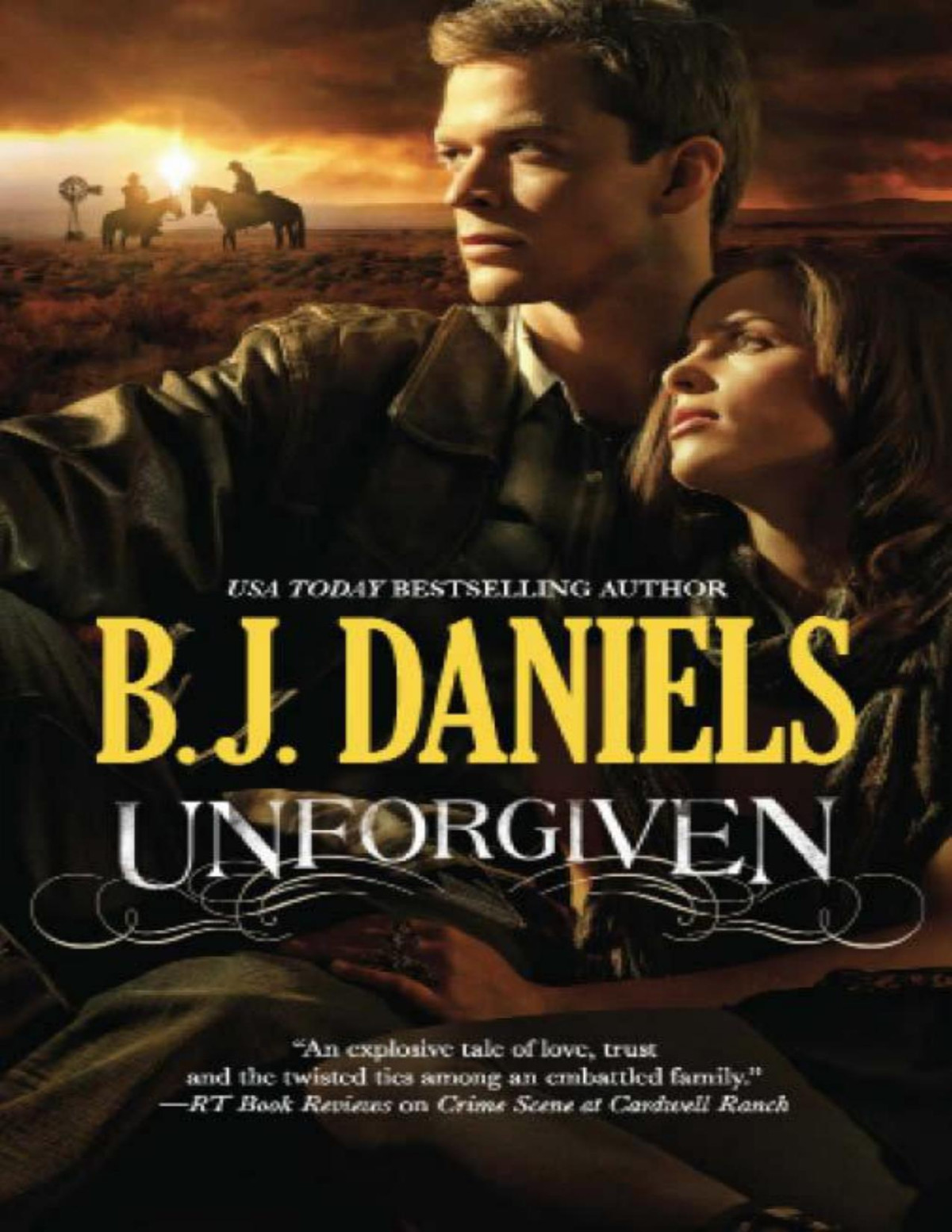 Unforgiven Daniels Bj Daniels Bj