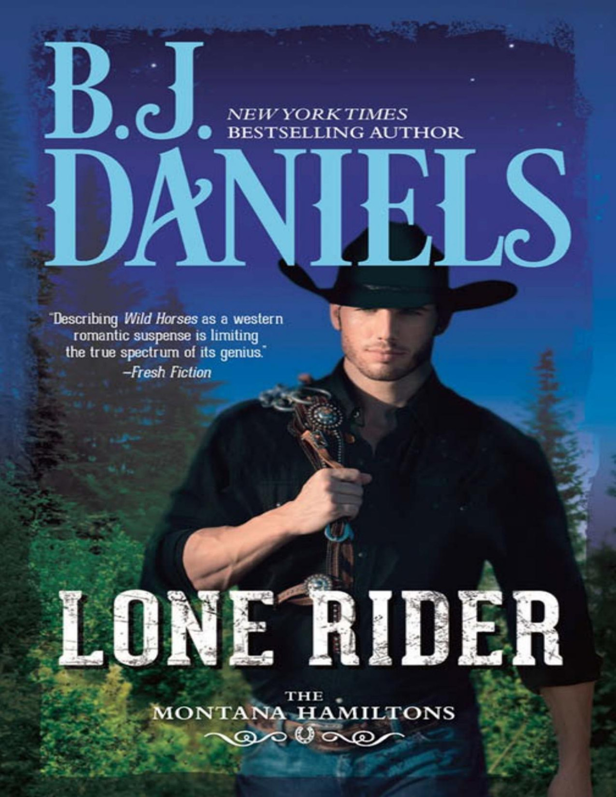 Lone Rider Bj Daniels