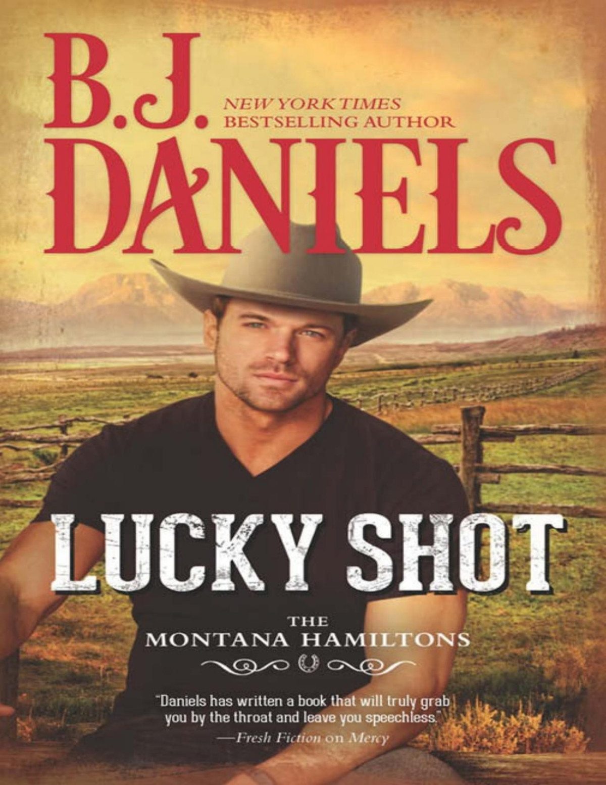 Lucky Shot Bj Daniels Daniels Bj