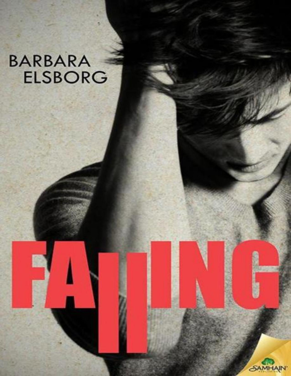 Falling Fall Or Break 1 Barbara Elsborg Elsborg Barbara