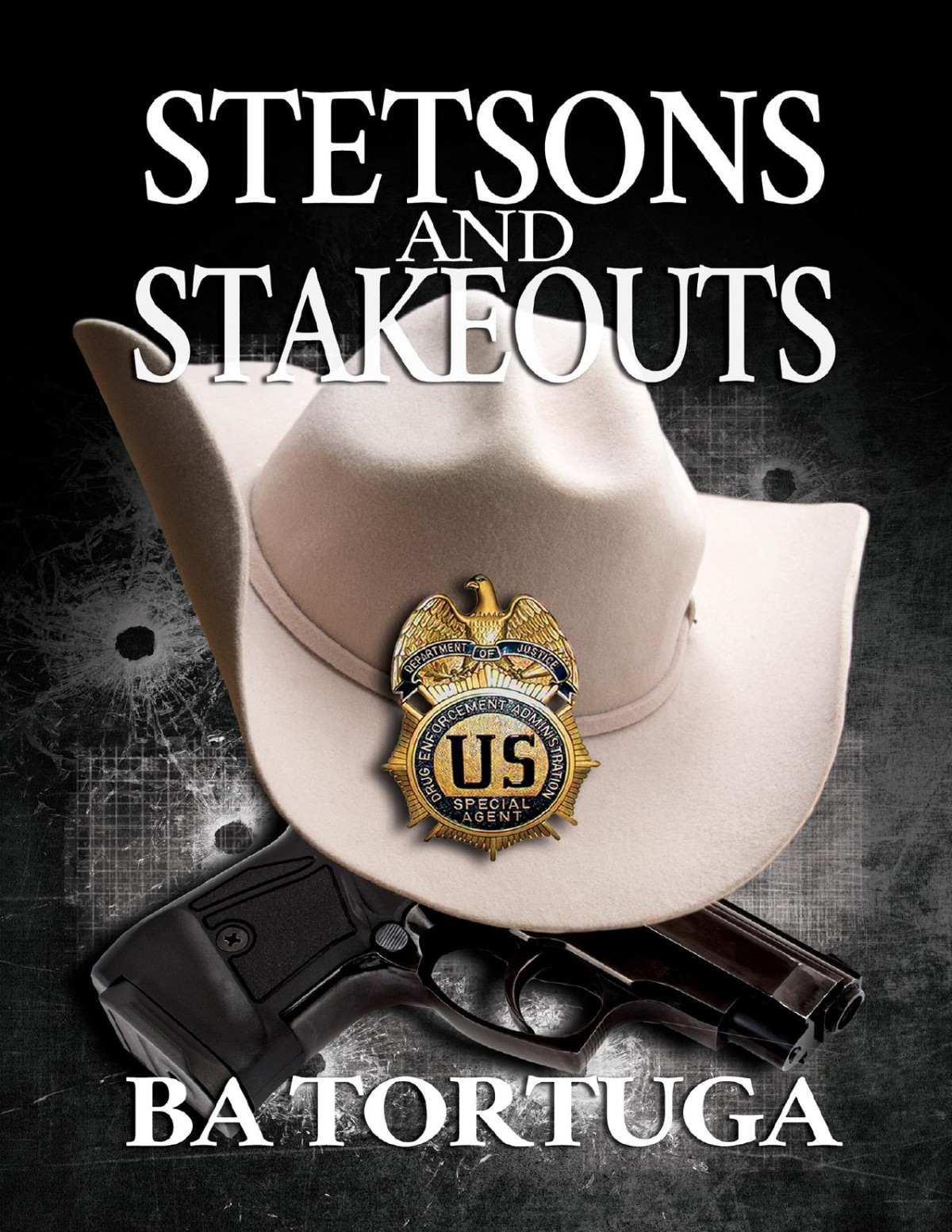 Stetsons And Stakeouts Ba Tortuga Tortuga Ba