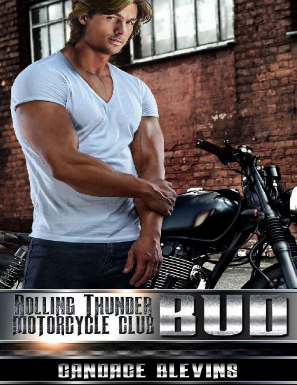 Bud Rolling Thunder Motorcycle Club Book 10 Candace Blevins Blevins