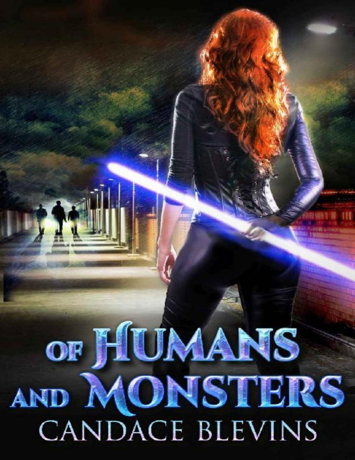 Of Humans And Monsters Candace Blevins Blevins Candace