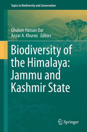 Biodiversity Of The Himalaya Jammu And Kashmir State Unknown