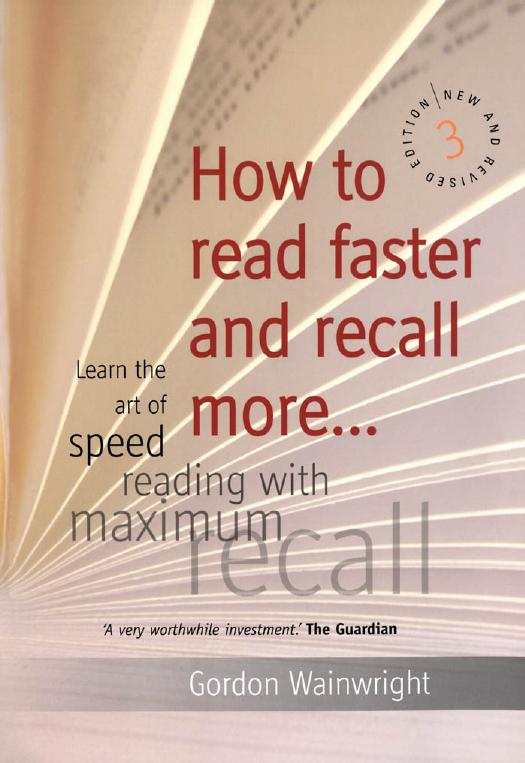 How To Read Faster And Recall More 3rd Gordon Ray Wainwright