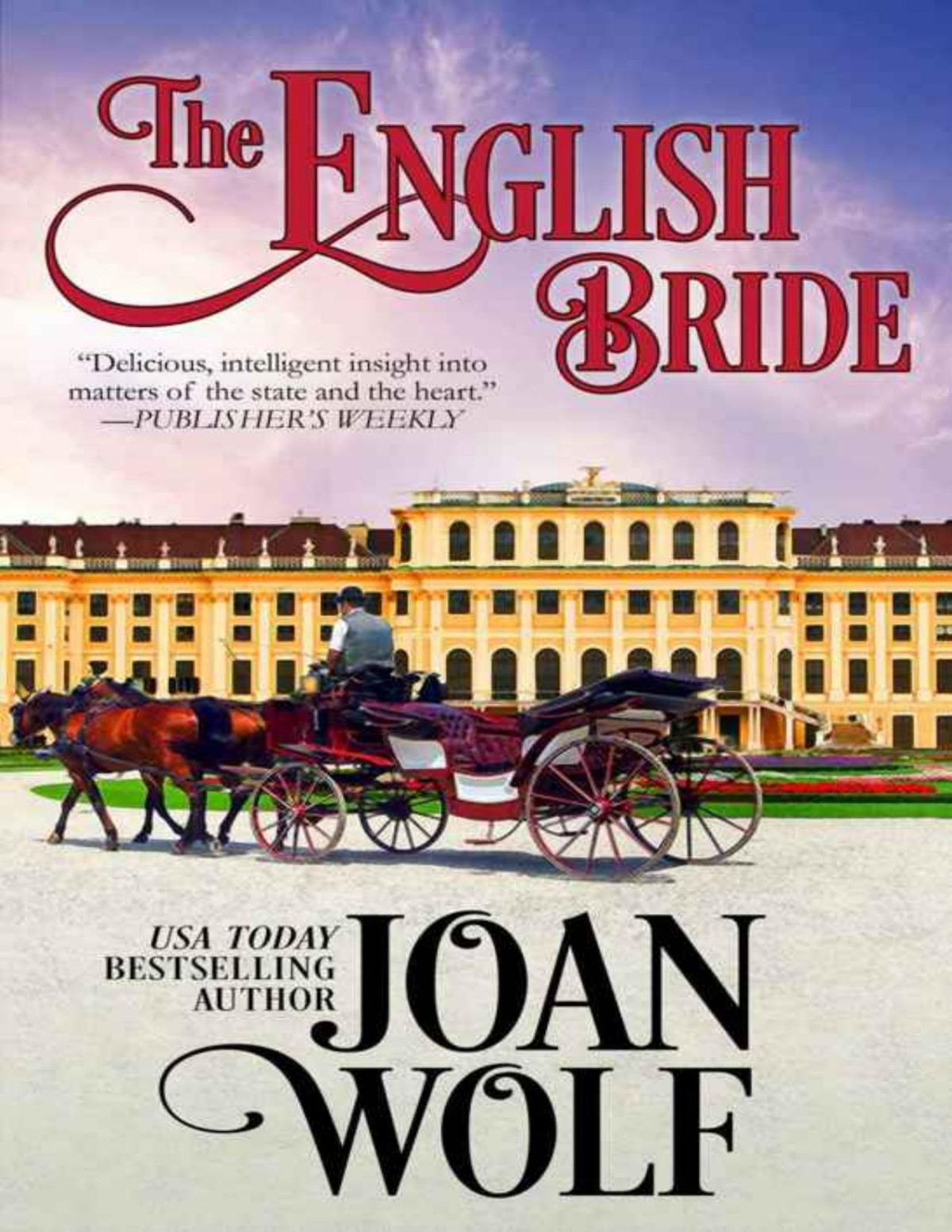 The English Bride Joan Wolf Wolf Joan