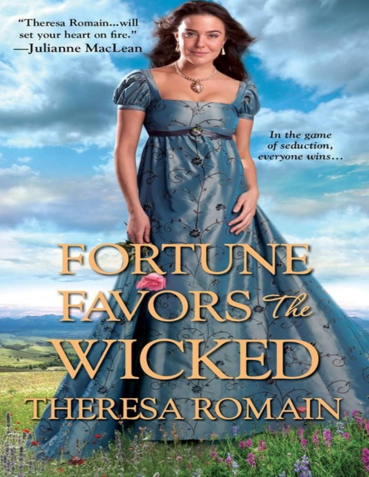 Fortune Favors The Wicked Theresa Romain Romain Theresa