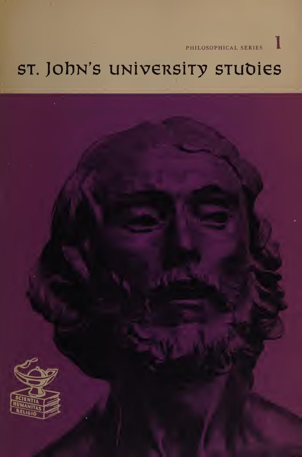 The Philosophy Of Science Institute Lectures Stjohns University Studies