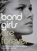Bond Girls Are Forever The Woman Of James Bond Maryam John Cork