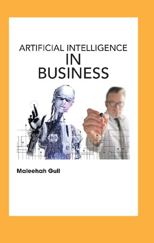 Artificial Intelligence In Business Maleehah Gull