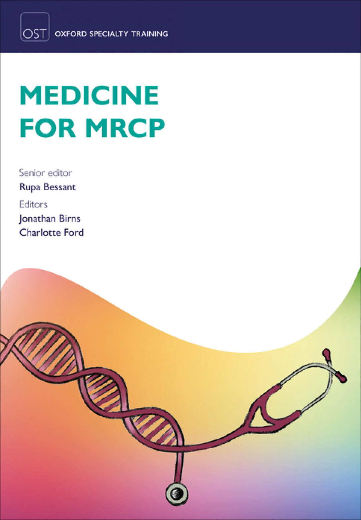 Medicine For Mrcp 1st Edition Rupa Bessant Charlotte Ford