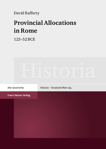 Provincial Allocations In Rome 12352 Bce David Rafferty