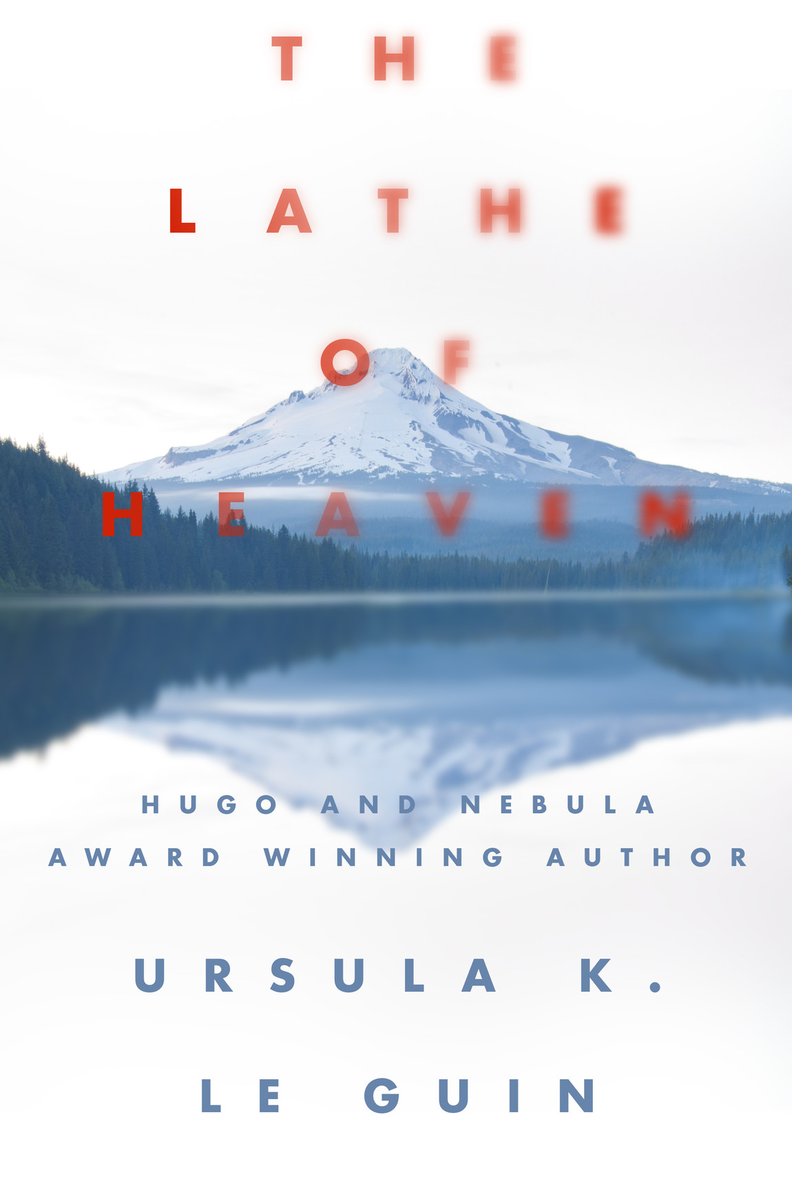 The Lathe Of Heaven Ursula K Le Guin Guin Ursula K Le