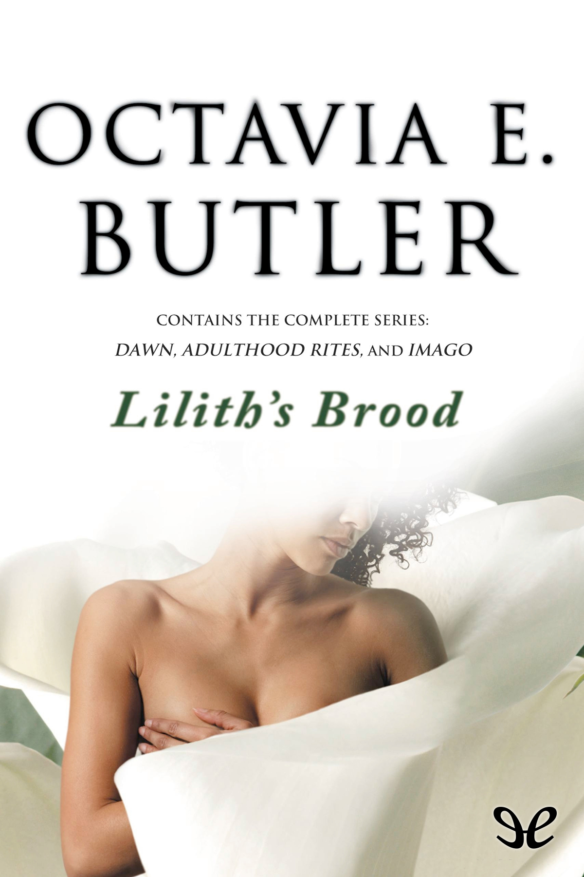 Liliths Brood Octavia E Butler Butler Octavia E