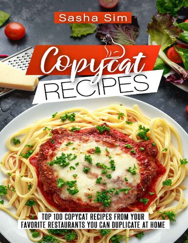 Copycat Recipes Top 100 Copycat Recipes From Your Favorite Restaurants You Can Duplicate At Home Sim
