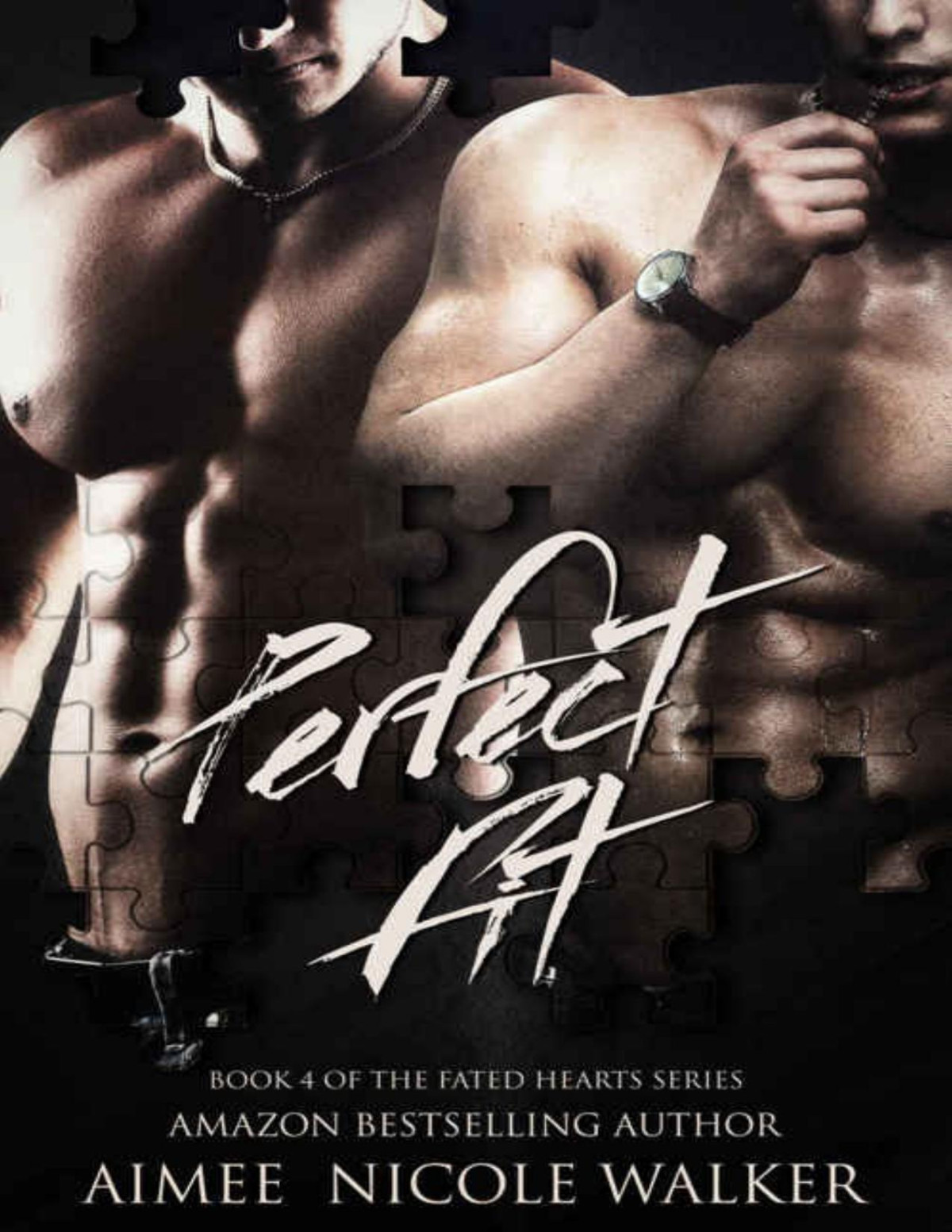 Perfect Fit Book 4 Of The Fated Hearts Series Aimee Nicole Walker Walker