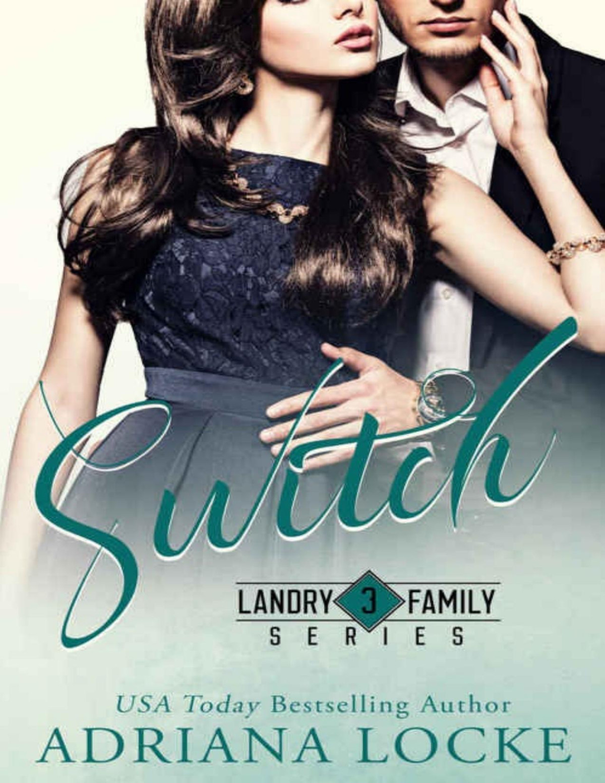 Switch Adriana Locke Locke Adriana