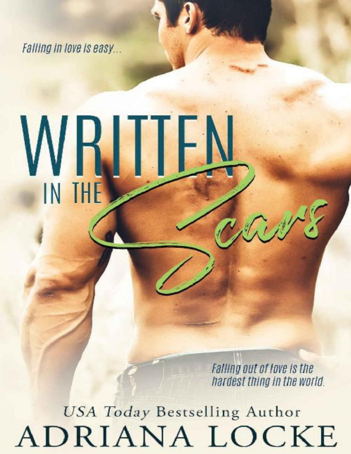 Written In The Scars Adriana Locke Locke Adriana