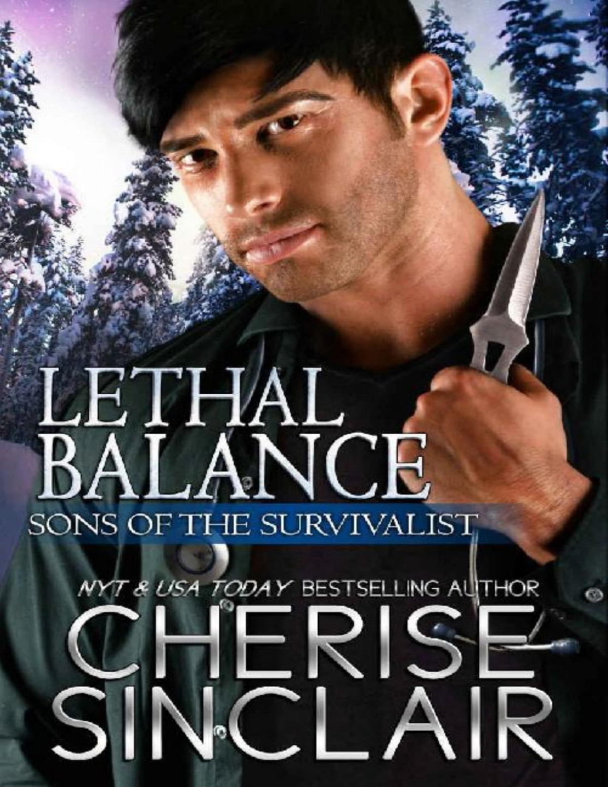 Lethal Balance Sons Of The Survivalist Book 2 Cherise Sinclair Sinclair