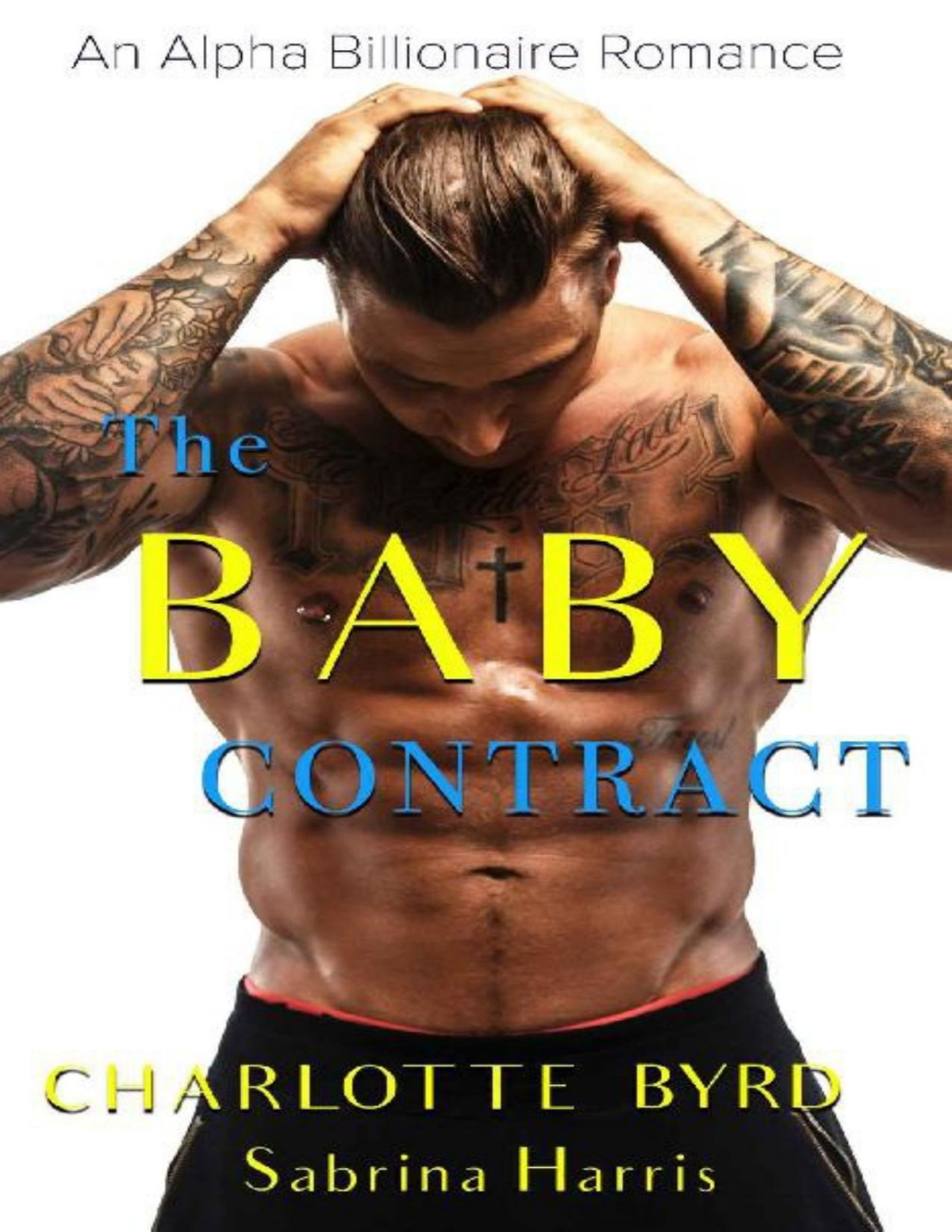 The Baby Contract A Single Dad Romance Charlotte Byrd Byrd