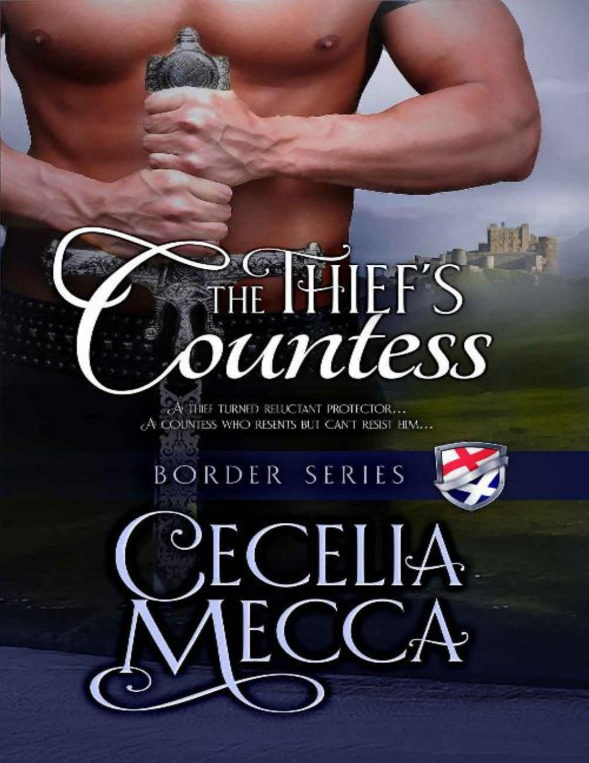 The Thiefs Countess Border Series Book 1 Cecelia Mecca Mecca