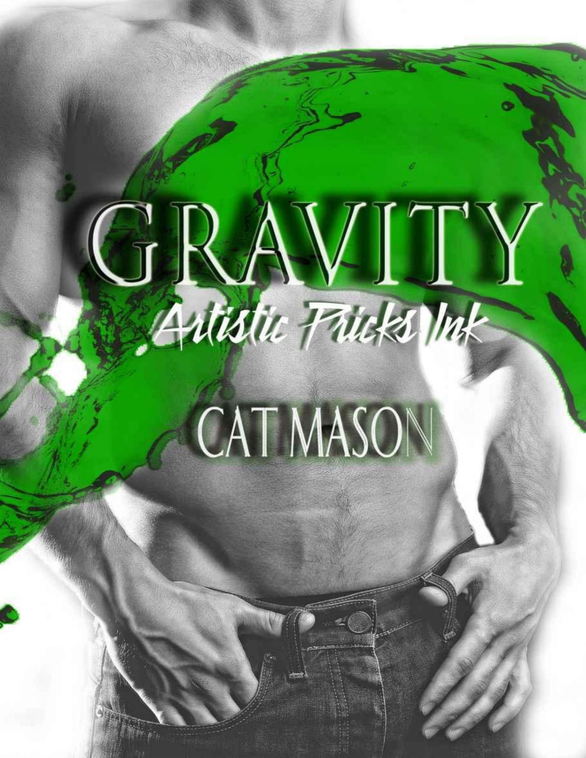 Gravity Artistic Pricks Ink Book 1 Cat Mason Mason Cat