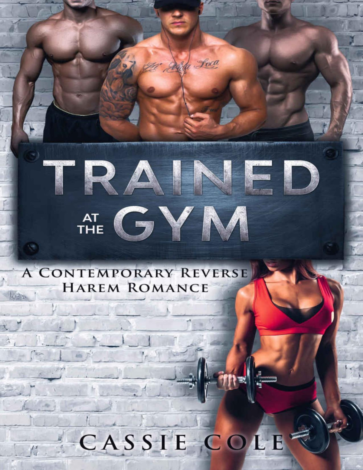 Trained At The Gym Cole Cassie
