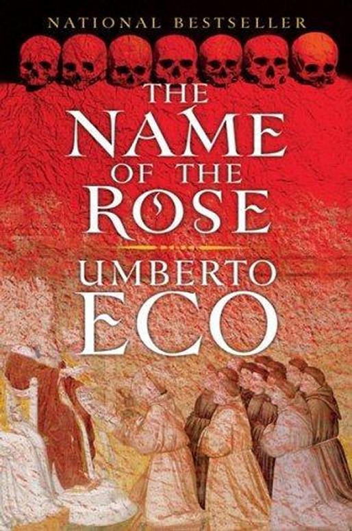 The Name Of The Rose Umberto Eco Eco Umberto